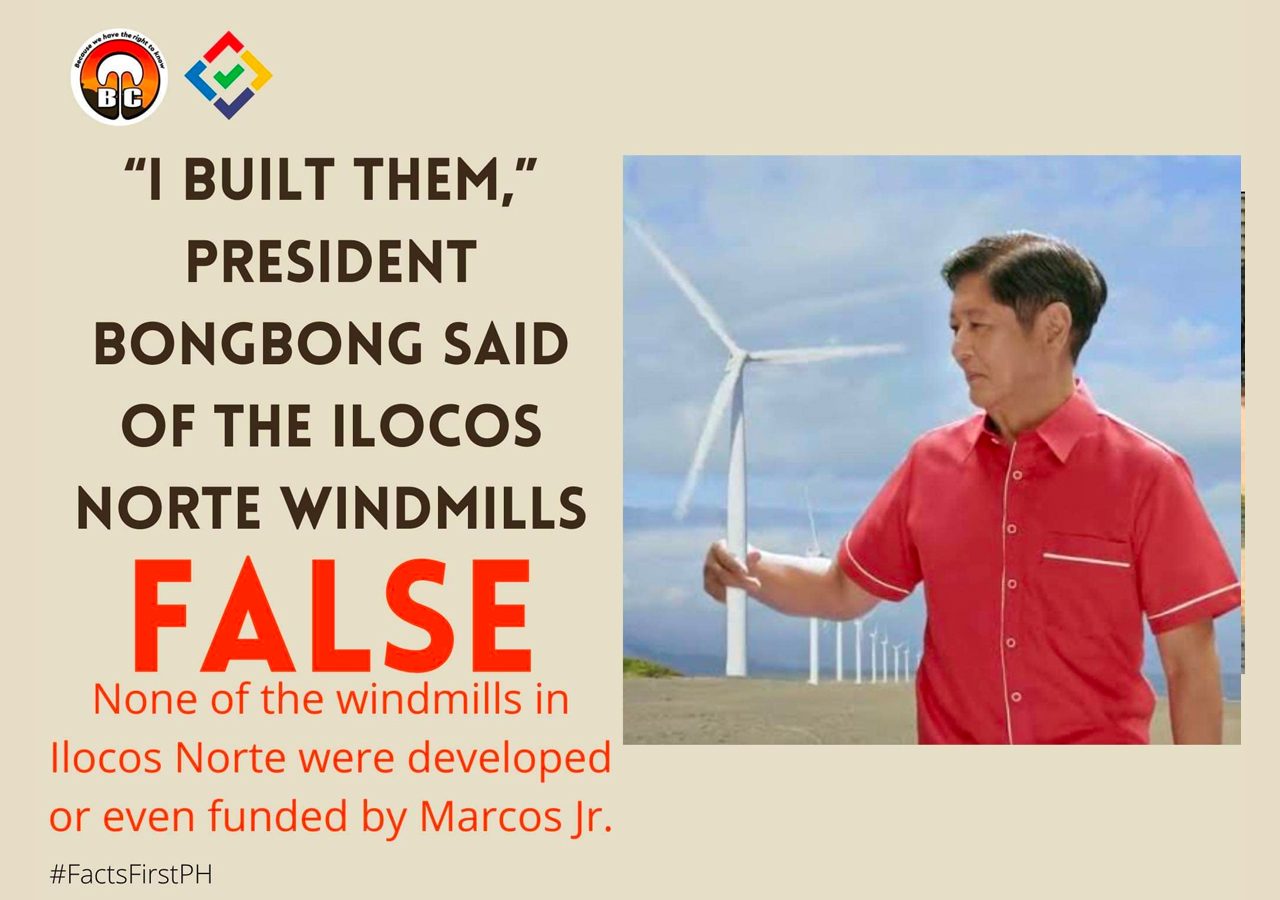 Claim: “I built them,” President Bongbong said of the Ilocos Norte windmills