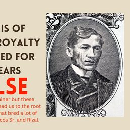 Claim: Rizal is of British royalty and lived for 113 years