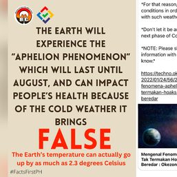 CLAIM: The Earth will experience the “Aphelion Phenomenon” which will last until August, and can impact people’s health because of the cold weather it brings