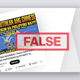 FACT CHECK: PH Navy did not fire at China’s vessels near shoal
